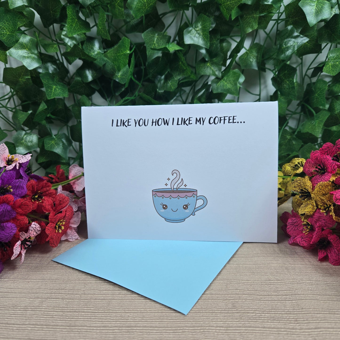I like you how I like my Coffee Card