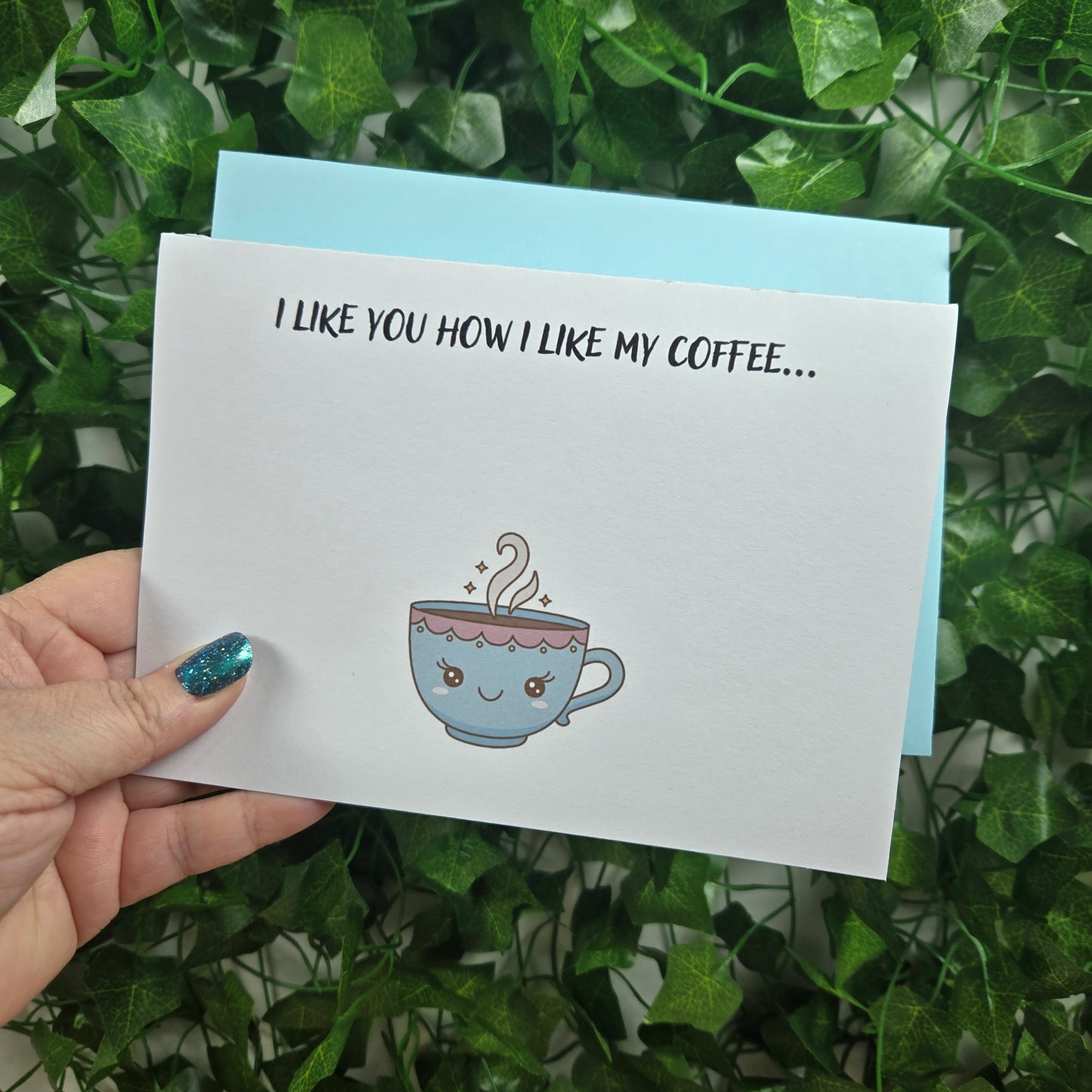 I like you how I like my Coffee Card