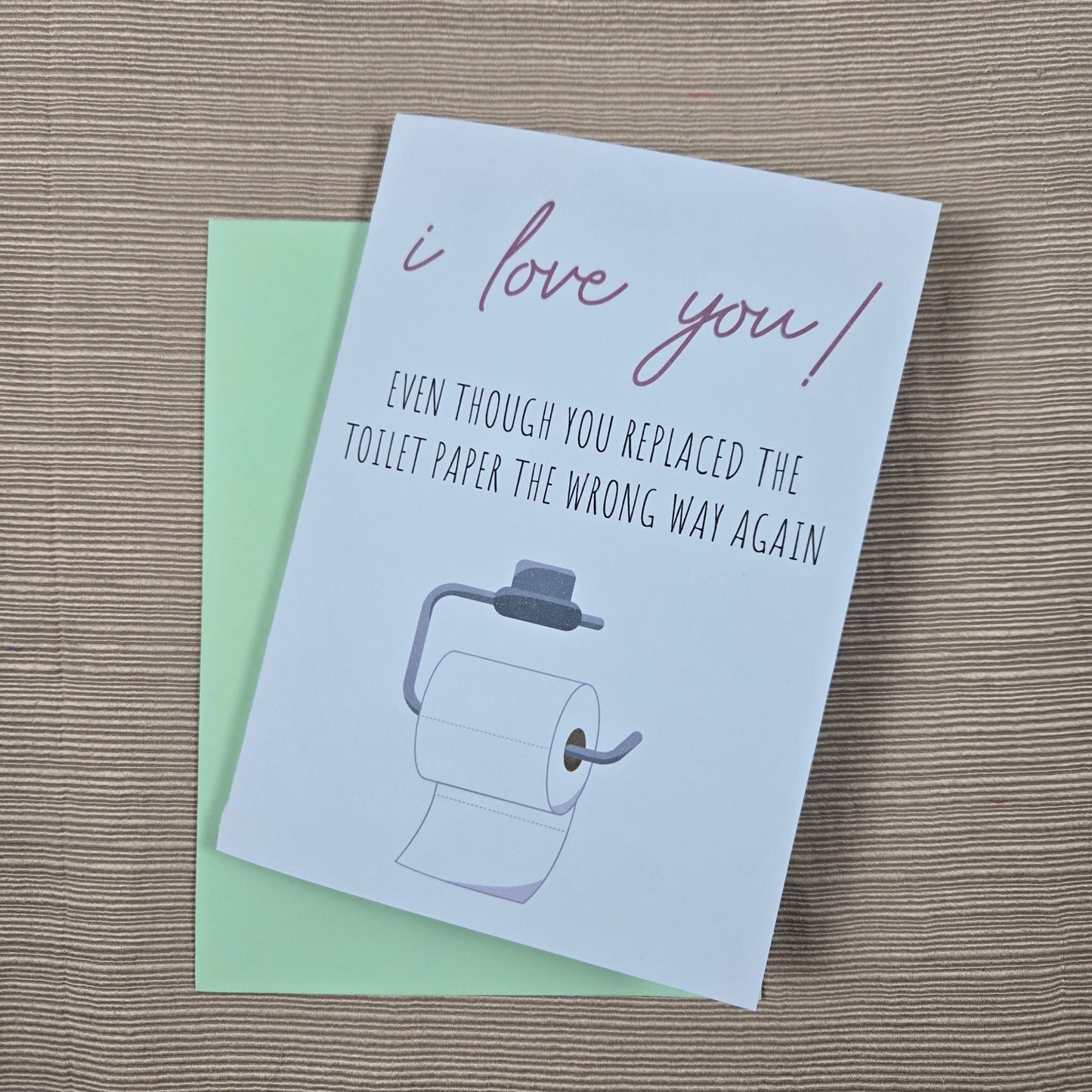 Funny Love Toilet Paper Card