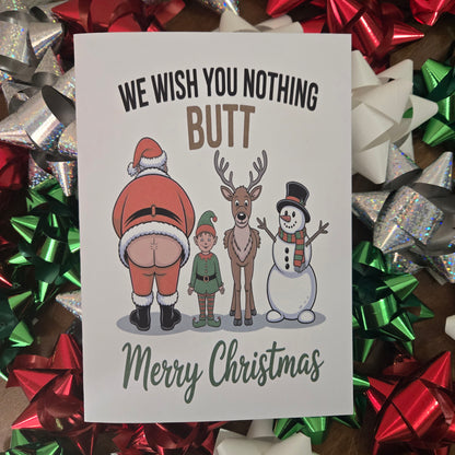 We Wish You Nothing Butt Christmas Card