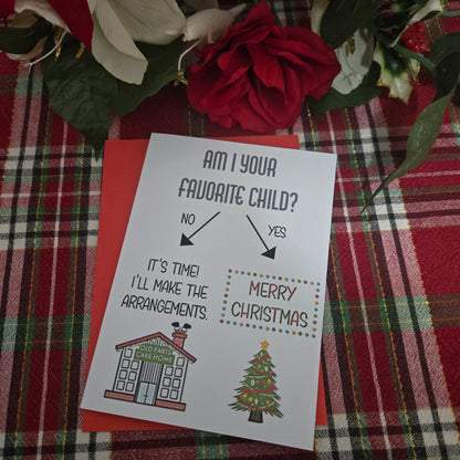 Am I Your Favorite Child Christmas Card