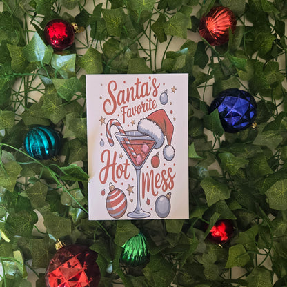 Santa's Favorite Hot Mess Christmas Card