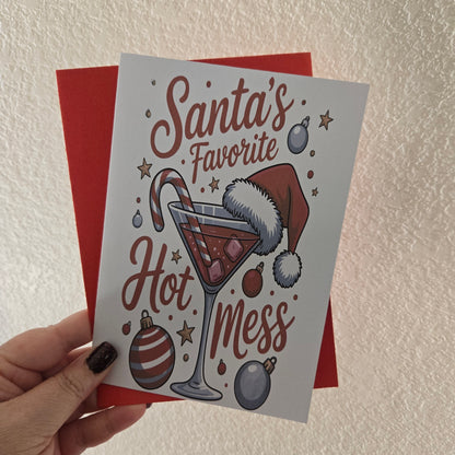 Santa's Favorite Hot Mess Christmas Card