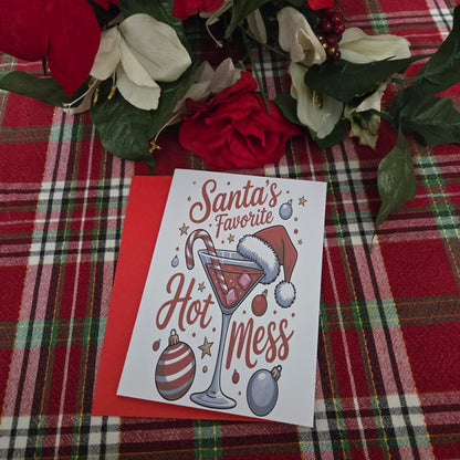 Santa's Favorite Hot Mess Christmas Card