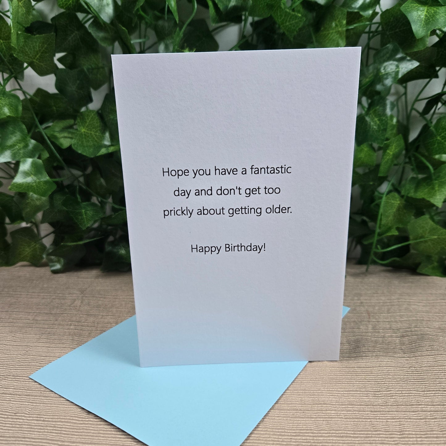 Don't Be A Prick Funny Birthday Card