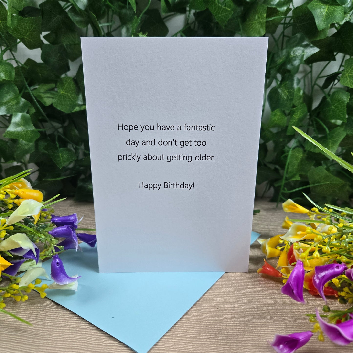 Don't Be A Prick Funny Birthday Card