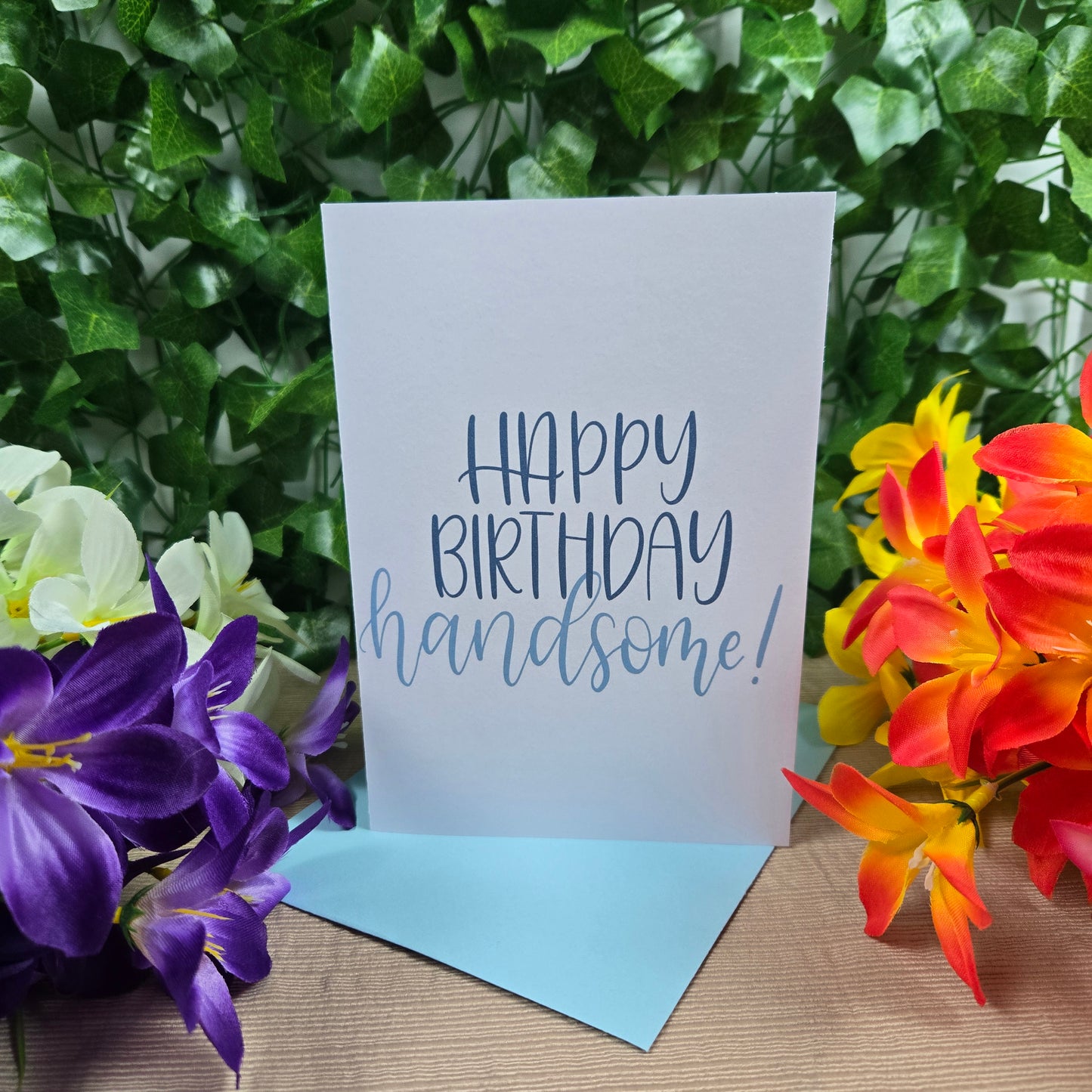 Happy Birthday Handsome Card