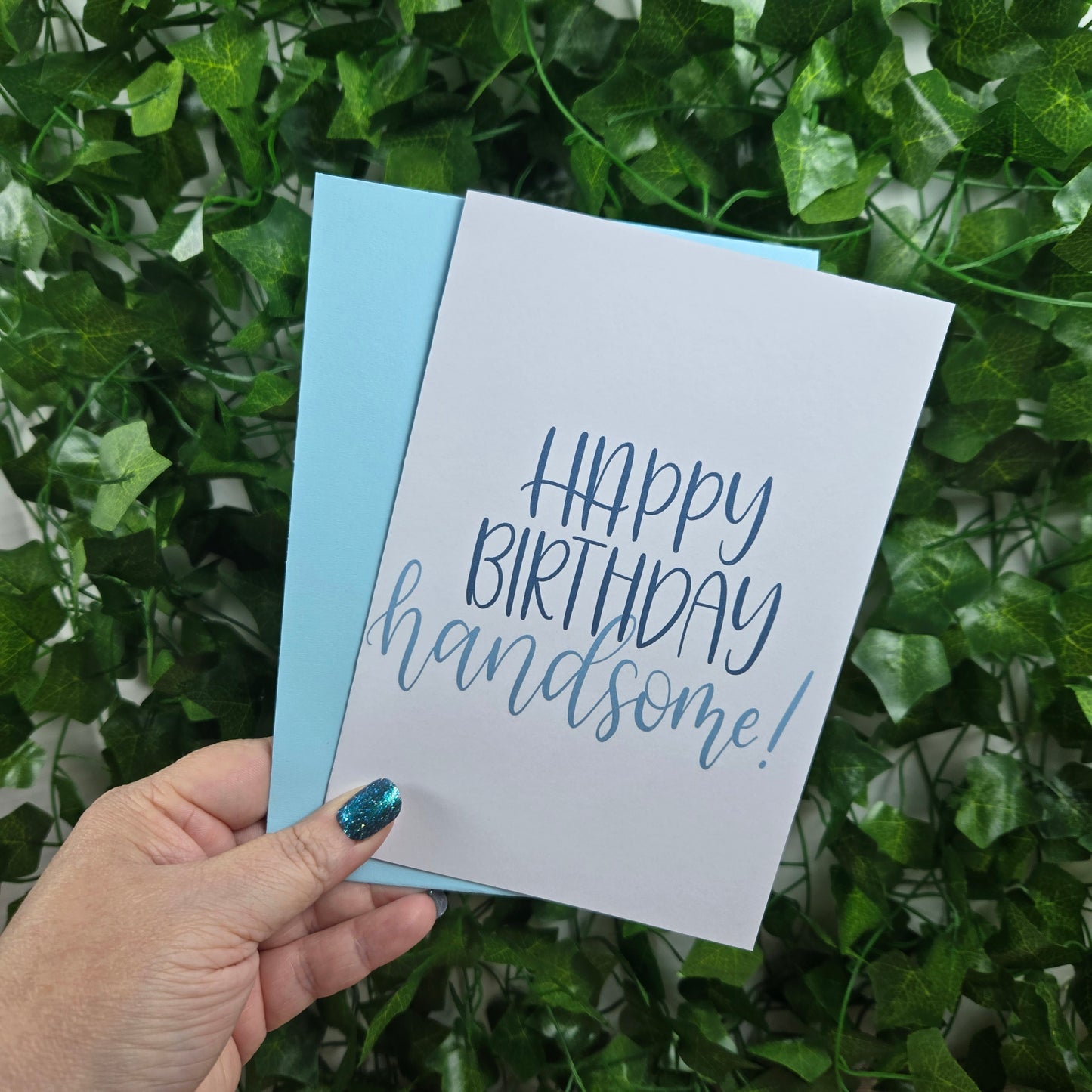 Happy Birthday Handsome Card