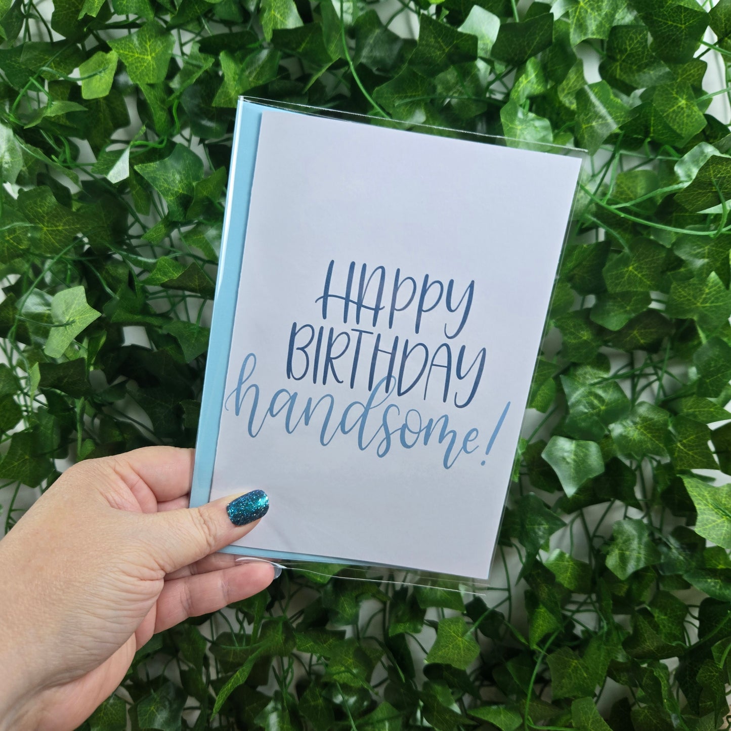 Happy Birthday Handsome Card