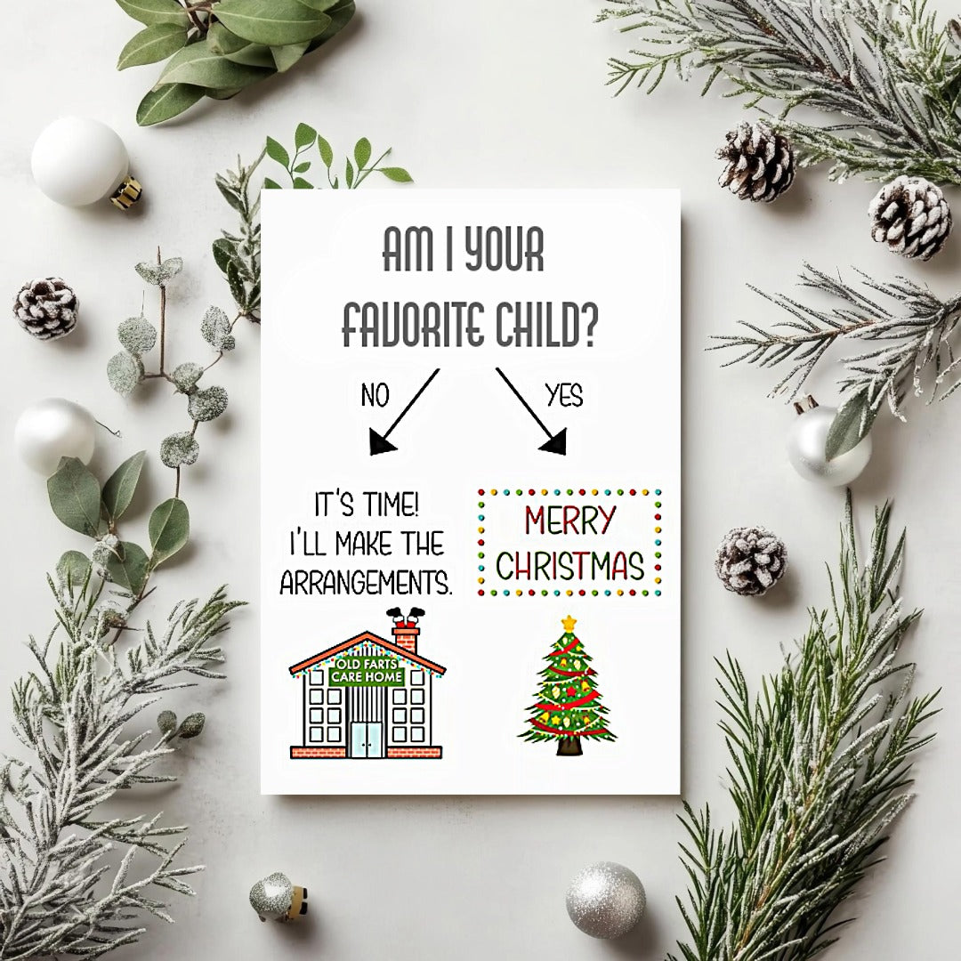 Am I Your Favorite Child Christmas Card