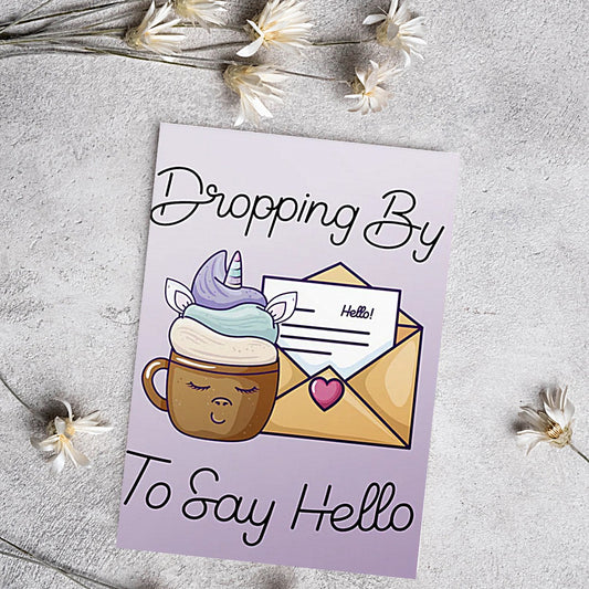 Dropping By to Say Hello, Thinking of You Card