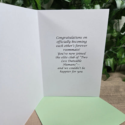 Two Less Dating Humans funny Wedding Congratulations Card