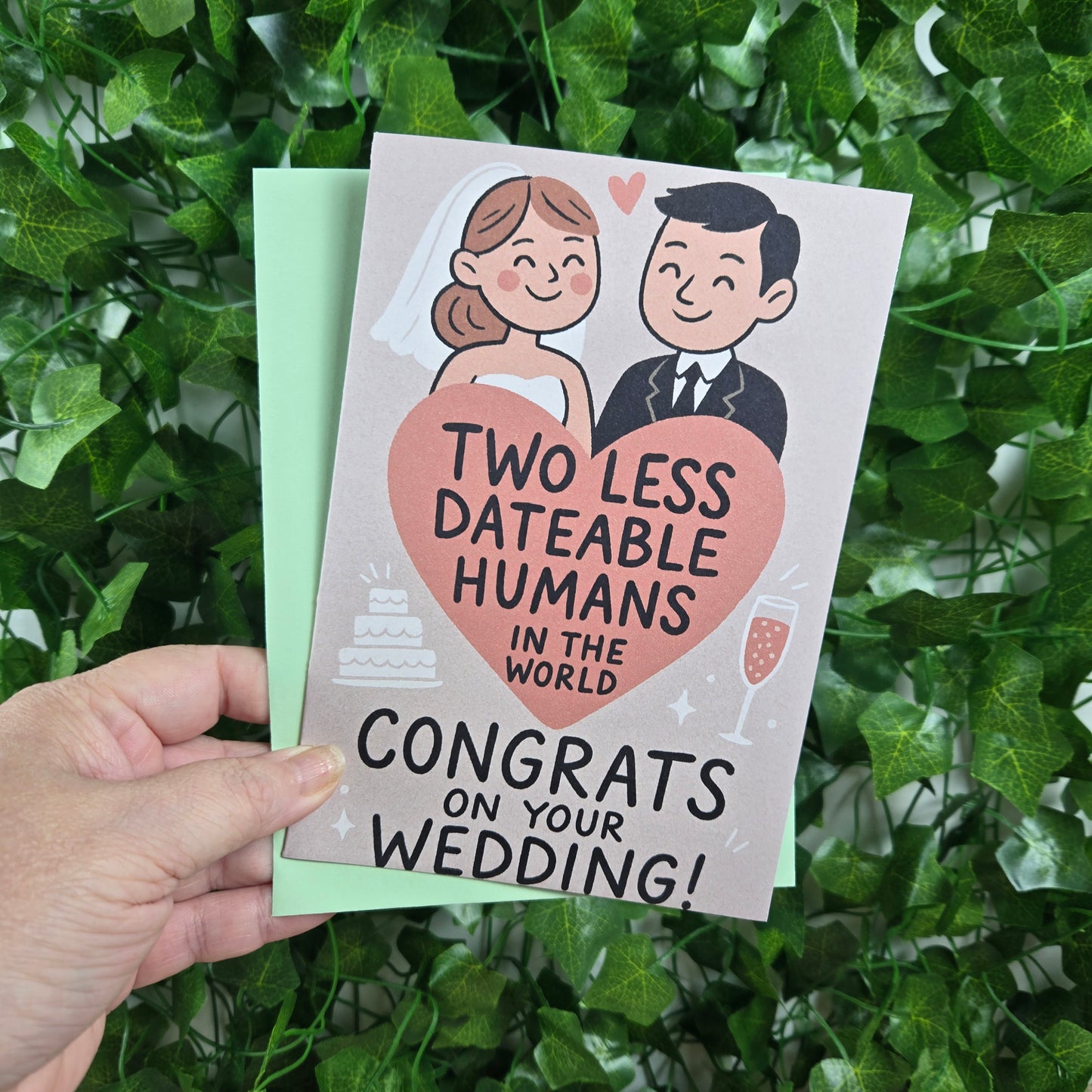 Two Less Dating Humans funny Wedding Congratulations Card