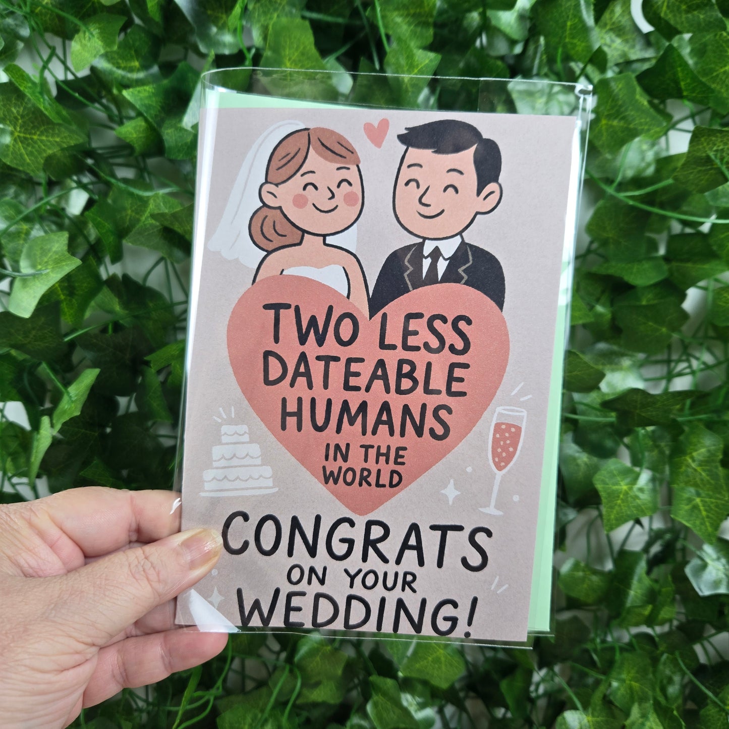 Two Less Dating Humans funny Wedding Congratulations Card