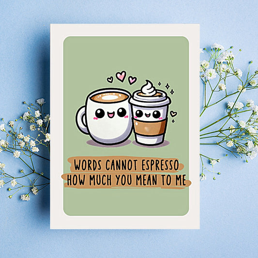 Cute Espresso Love You Card